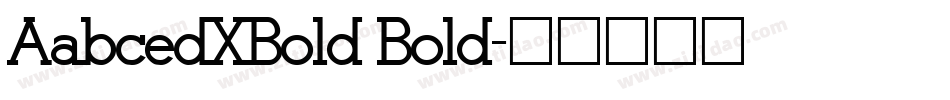 AabcedXBold Bold字体转换